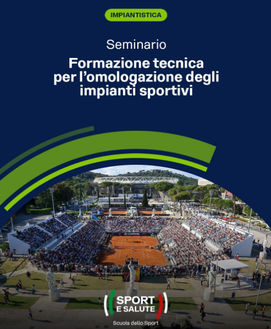 Formazione tecnica per l'omologazione degli impianti sportivi